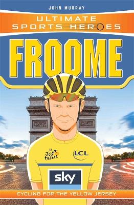 Book cover for Ultimate Sports Heroes - Chris Froome