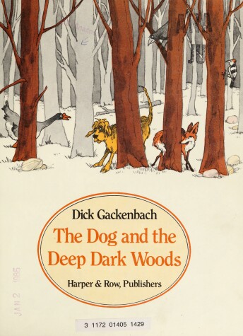 Book cover for The Dog and the Deep Dark Woods