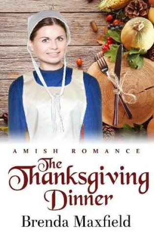 Cover of The Thanksgiving Dinner