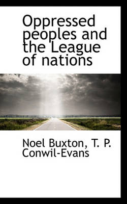 Book cover for Oppressed Peoples and the League of Nations