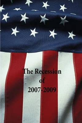 Book cover for The Recession of 2007-2009