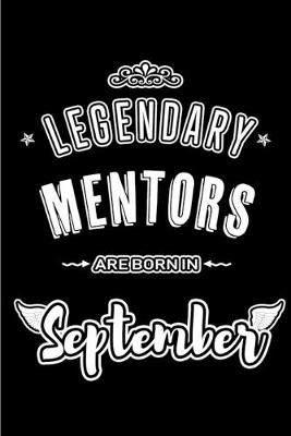 Book cover for Legendary Mentors are born in September