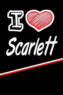 Book cover for I Love Scarlett