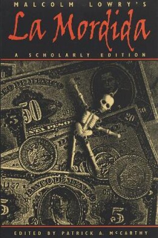 Cover of Malcolm Lowry's La Mordida