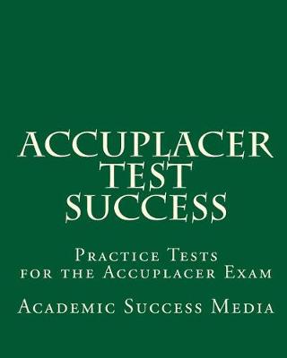 Book cover for Accuplacer Test Success