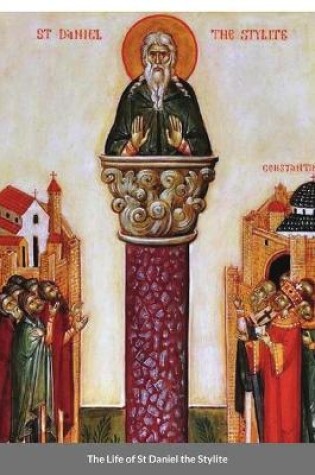 Cover of The Life of St Daniel the Stylite