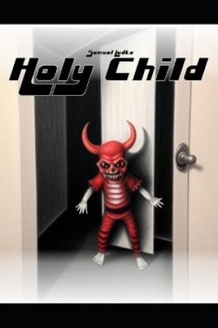 Cover of Holy Child