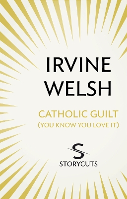 Book cover for Catholic Guilt (You Know You Love It) (Storycuts)