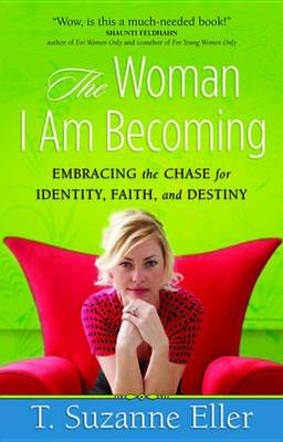Book cover for The Woman I Am Becoming