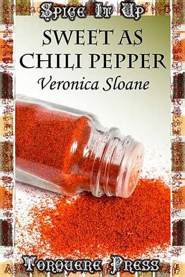 Book cover for Sweet as Chili Pepper