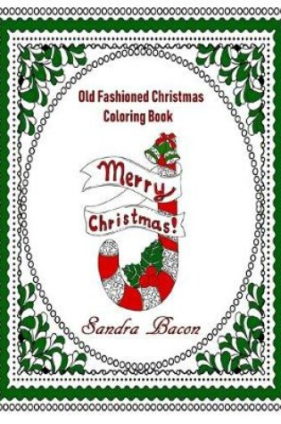 Cover of Old Fashioned Christmas Coloring Book