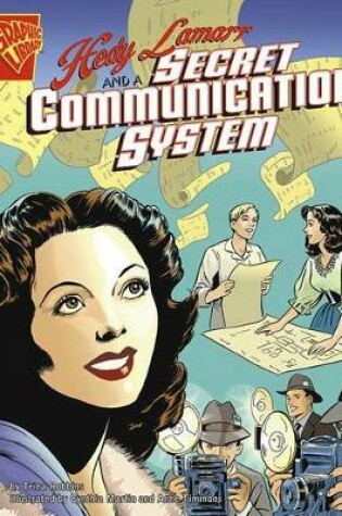 Cover of Hedy Lamarr and a Secret Communication System (Inventions and Discovery)