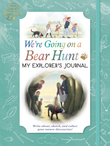 Book cover for We're Going on a Bear Hunt: My Explorer's Journal