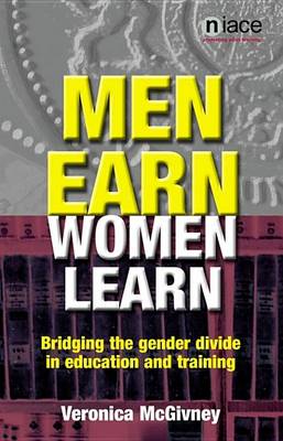 Book cover for Men Earn, Women Learn