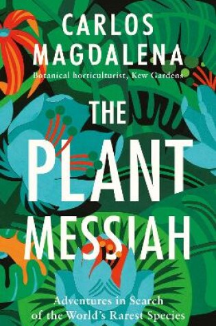 Cover of The Plant Messiah