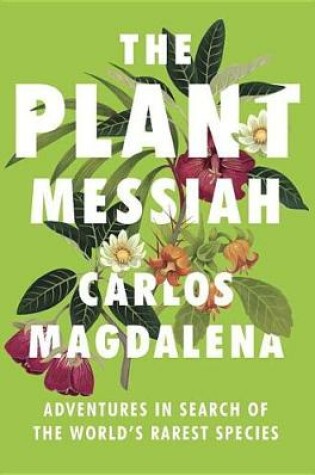 The Plant Messiah