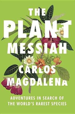 Book cover for The Plant Messiah