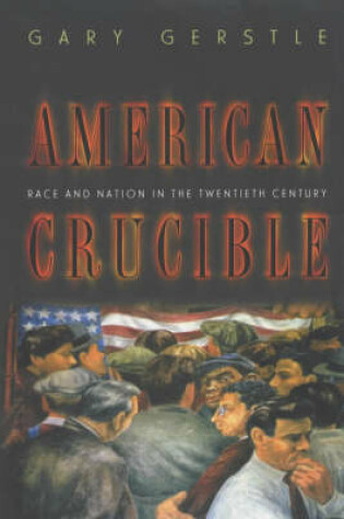 Cover of American Crucible