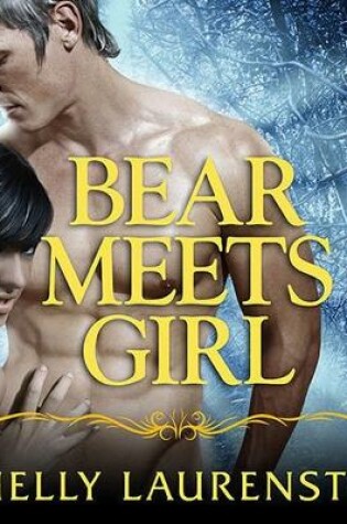 Cover of Bear Meets Girl