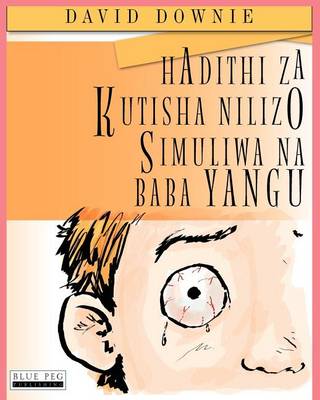 Book cover for Hadithi Za Kutisha Nilizo Simuliwa Na Baba Yangu