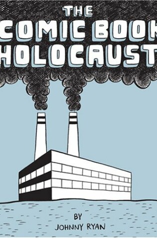 Cover of Comic Book Holocaust