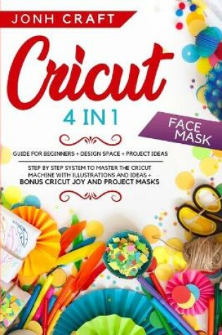 Cover of Cricut 4 in 1