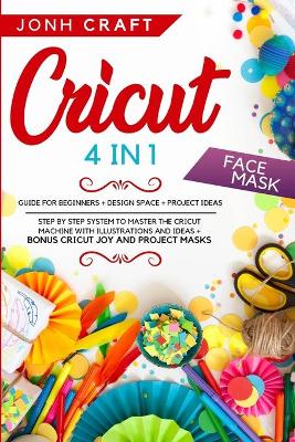 Book cover for Cricut 4 in 1