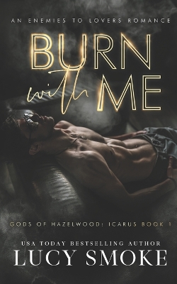 Book cover for Burn With Me