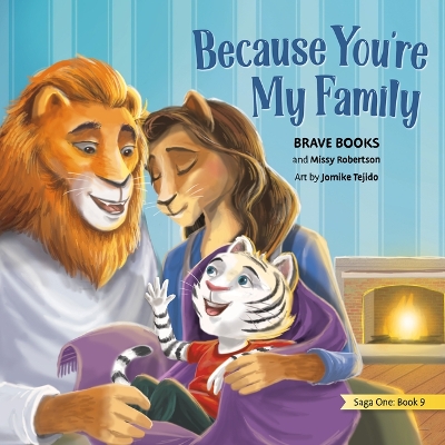 Cover of Because You're My Family