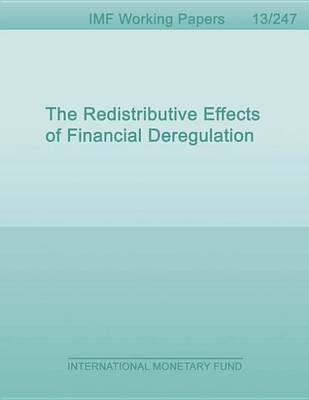 Book cover for The Redistributive Effects of Financial Deregulation