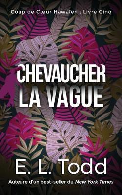 Book cover for Chevaucher la Vague