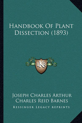 Book cover for Handbook of Plant Dissection (1893)