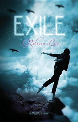 Exile by Rebecca Lim