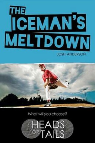 Cover of The Iceman's Meltdown