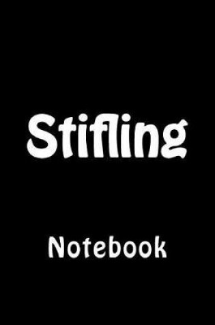 Cover of Stifling