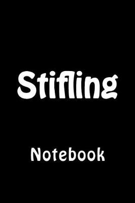 Cover of Stifling