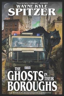 Book cover for The Ghosts in Their Boroughs