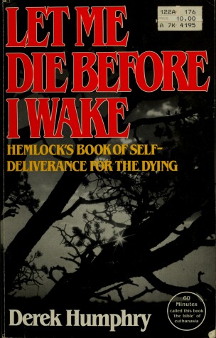 Book cover for Let Me Die Before I Wake