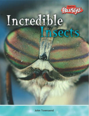 Book cover for Incredible Creatures: Insects Paperback