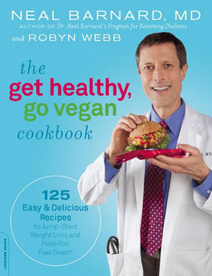 Book cover for The Get Healthy, Go Vegan Cookbook
