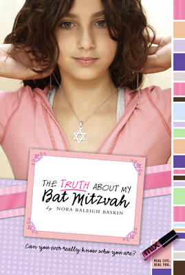 Cover of The Truth About My Bat Mitzvah