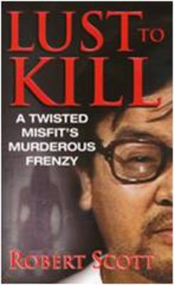 Book cover for Lust To Kill