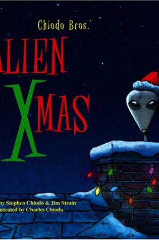 Cover of Chiodo Bros' Alien Xmas