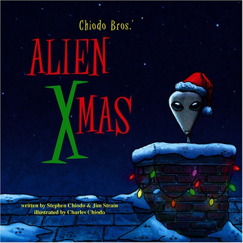 Book cover for Chiodo Bros' Alien Xmas