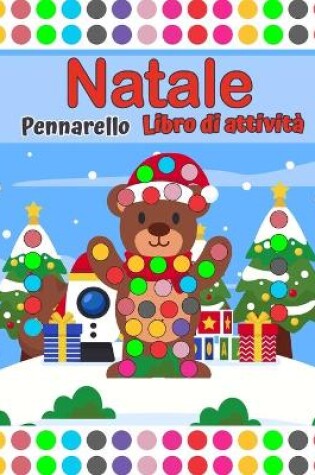 Cover of Buon Natale Segnapunti libro di attivit� Et� 2+ con grandi punti