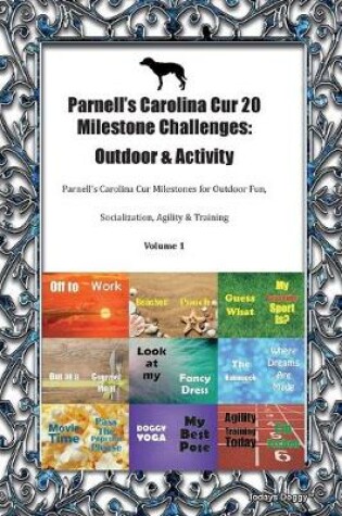 Cover of Parnell's Carolina Cur 20 Milestone Challenges