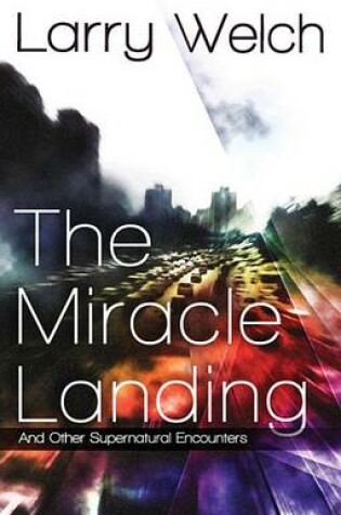 Cover of The Miracle Landing