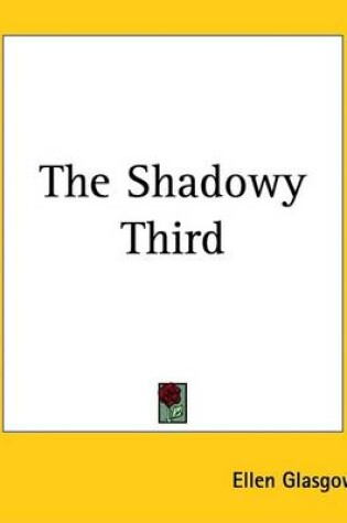 Cover of The Shadowy Third