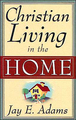 Book cover for Christian Living in the Home