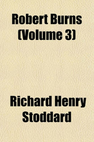 Cover of Robert Burns (Volume 3)